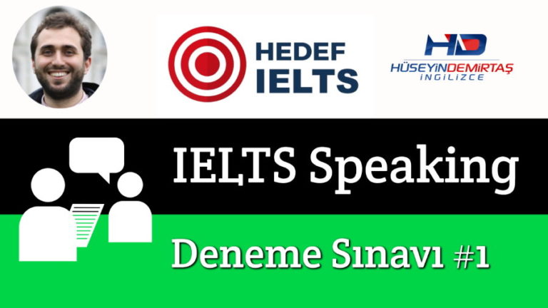 IELTS Speaking Deneme Sınavı – Hedef IELTS
