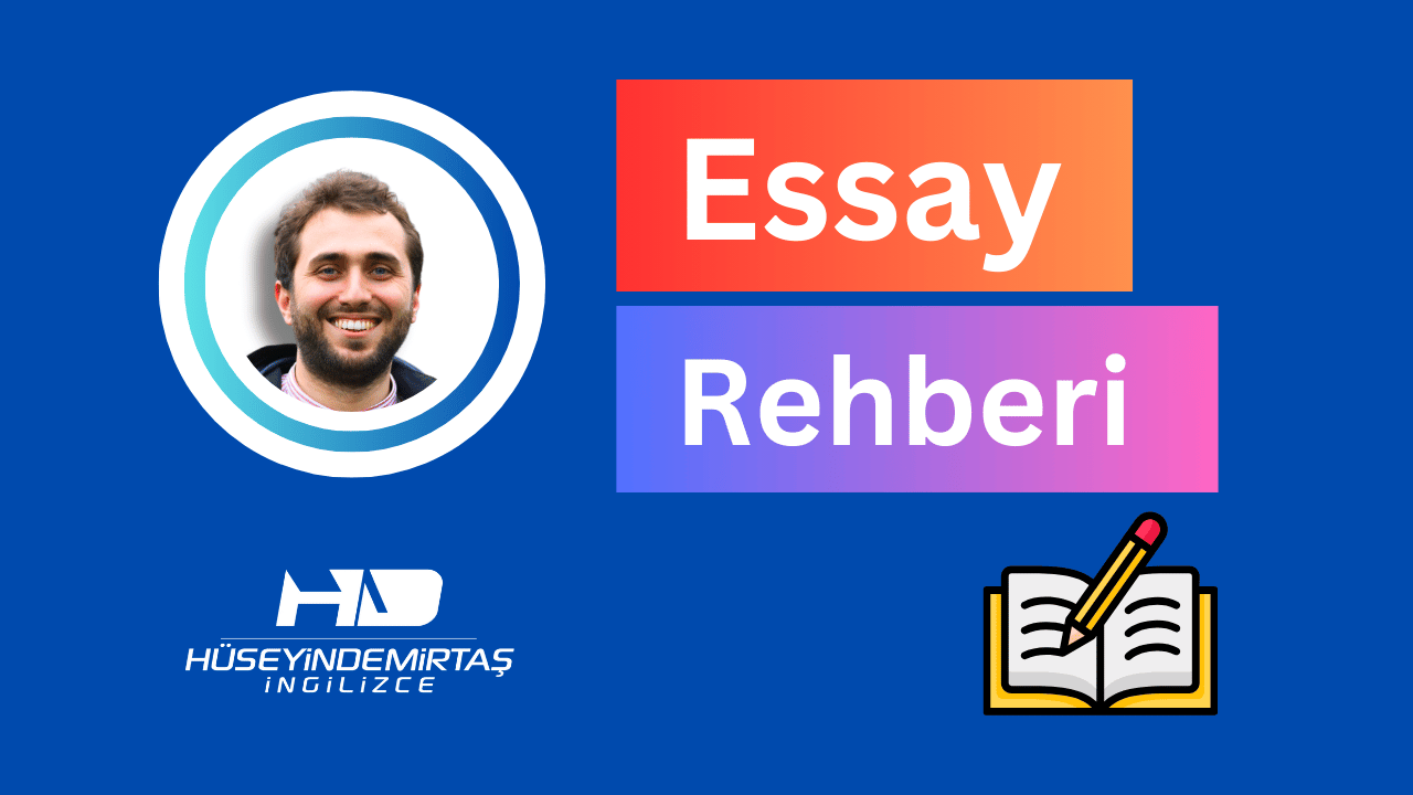 Essay Rehberi Writing İngilizce Yazı Hüseyin Demirtaş
