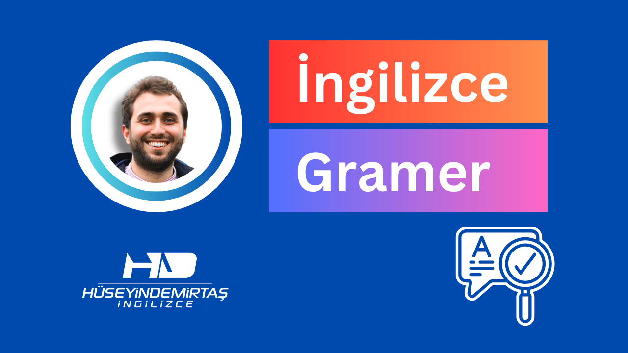 İngilizce Gramer Dilbilgisi Hüseyin Demirtaş