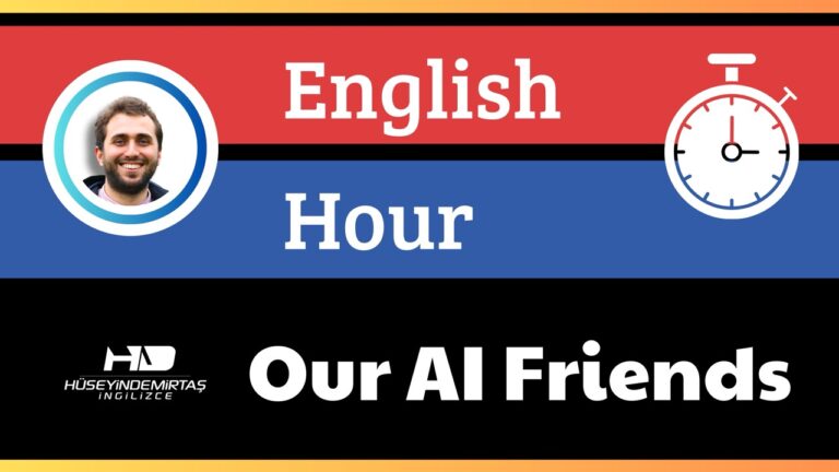 ingilizce saati, English Hour, Yapay Zeka