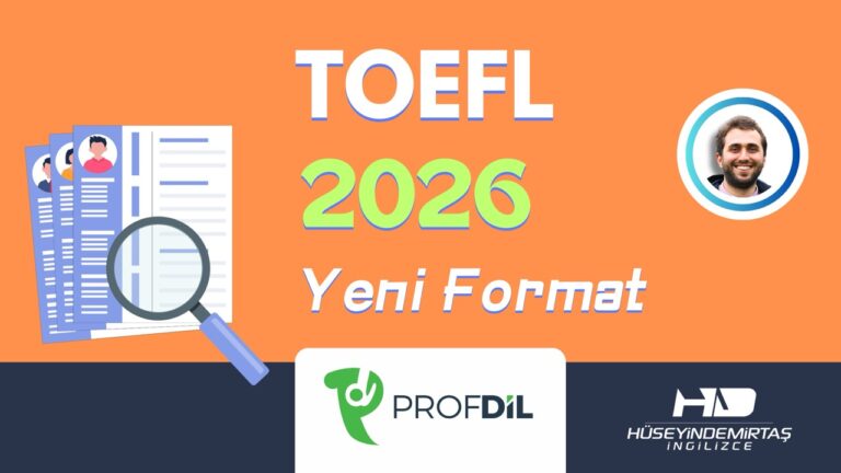 TOEFL 2026 yeni sınav formatı
